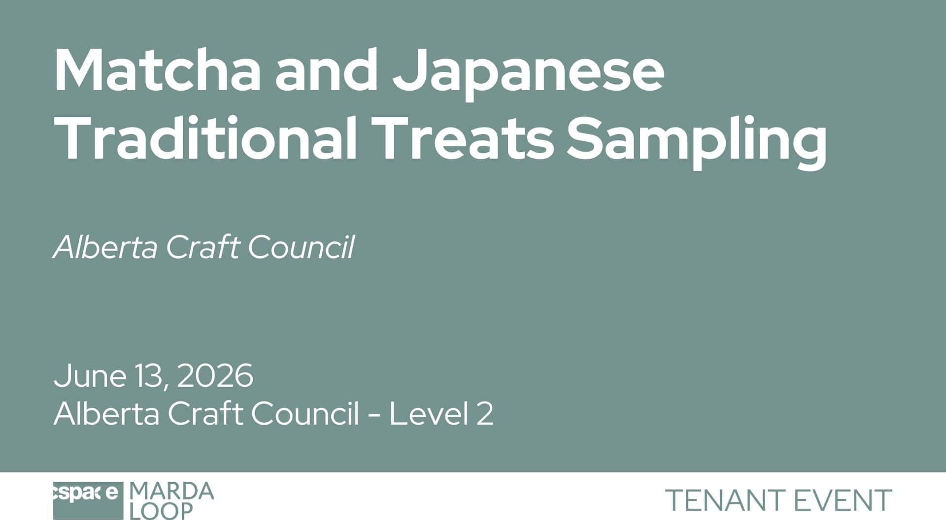 Matcha and Japanese Traditional Treats Sampling