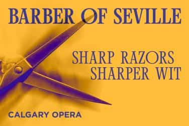 Calgary Opera: The Barber of Seville