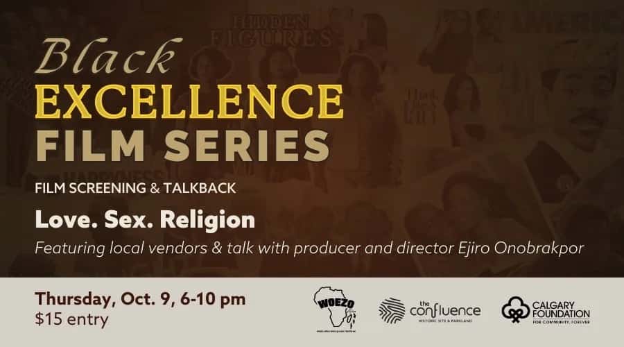 Black Excellence Film Series: Love. Sex. Religion.