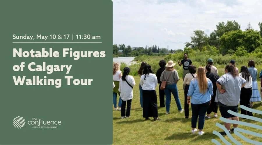Notable Figures of Calgary Walking Tour