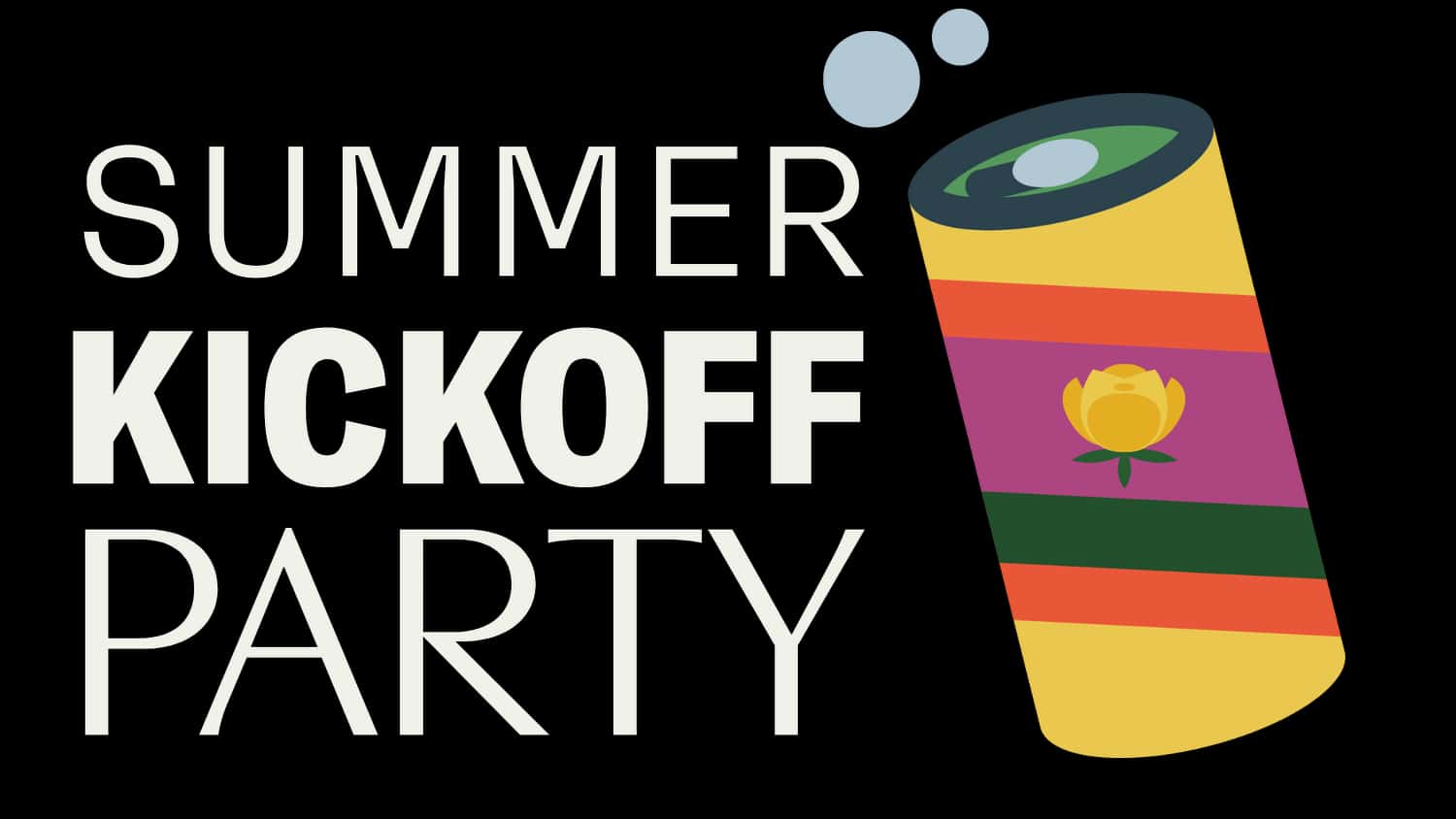 Summer Kickoff Party