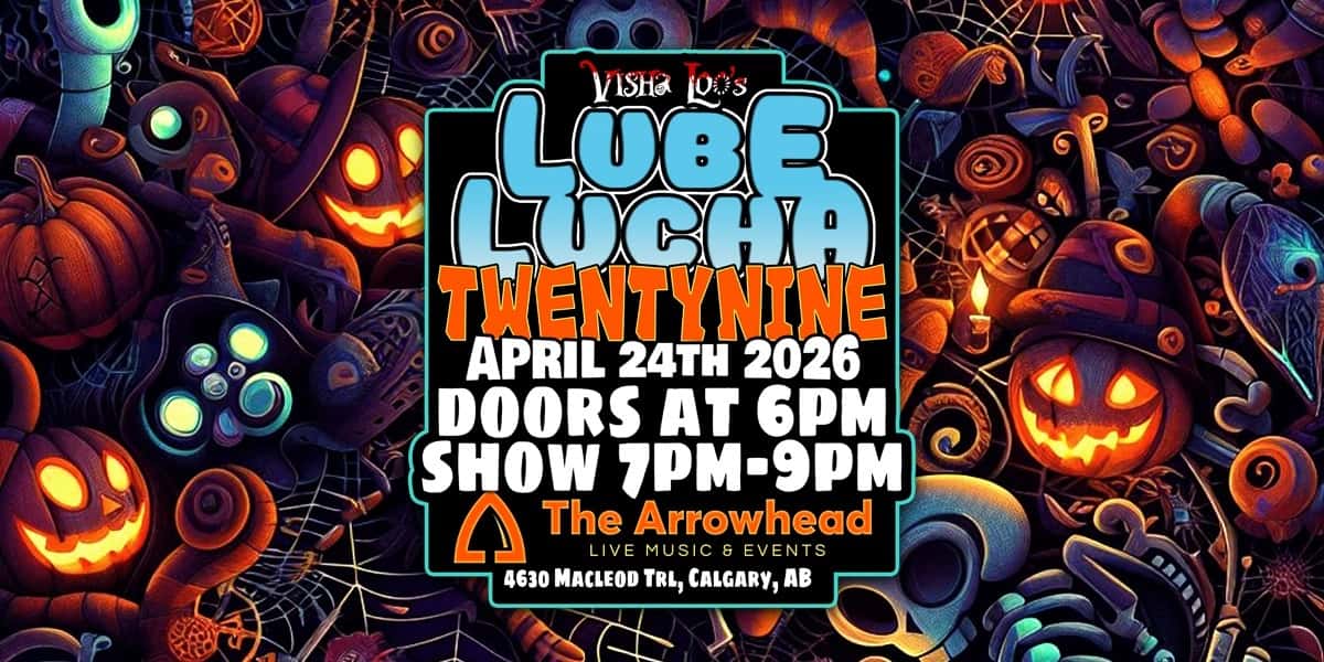 Lube Lucha 29 (Early Show)