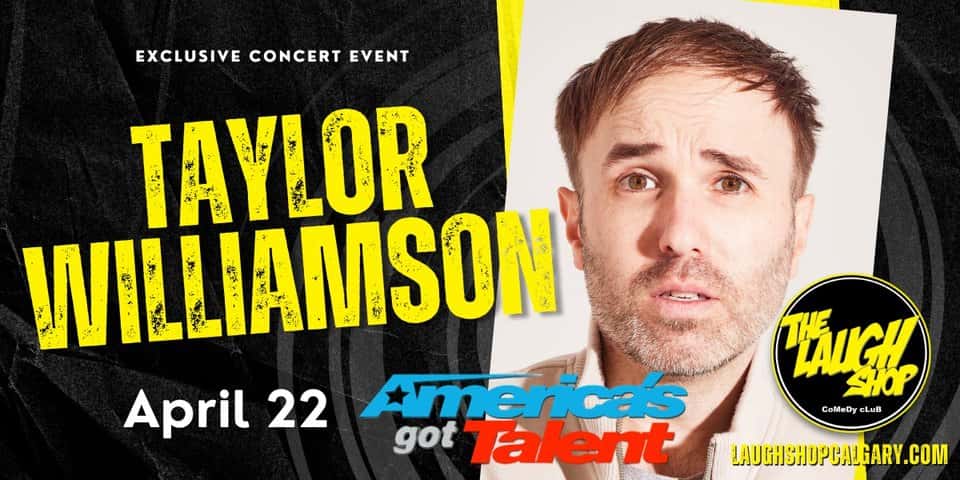 Taylor Williamson - Exclusive Concert Event at The Laugh Shop Calgary